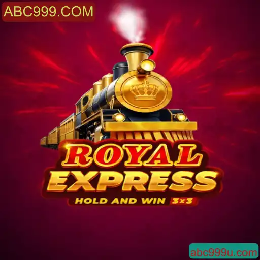 RoyalExpress: Uma Nova Experiência de Jogo com ABC999.COM